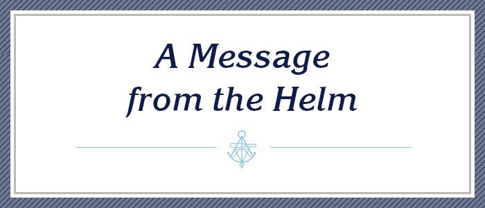 A Message from the Helm | Boston Yacht Sales